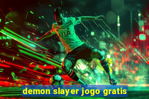 demon slayer jogo gratis